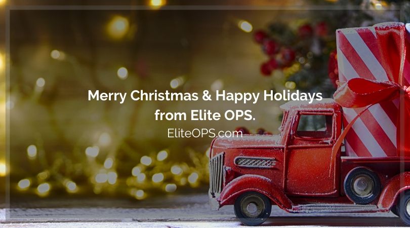 Merry Christmas & Happy Holidays from Elite OPS.