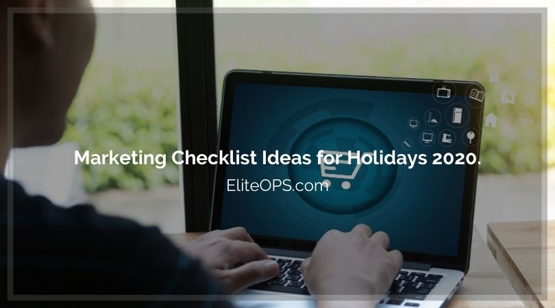 Marketing Checklist Ideas for Holidays 2020.